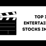 Top 10 Entertainment Stocks in India