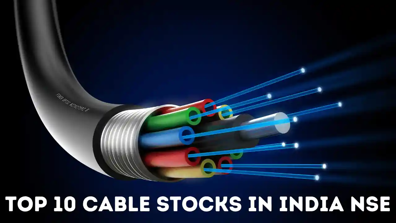 Cable Stocks